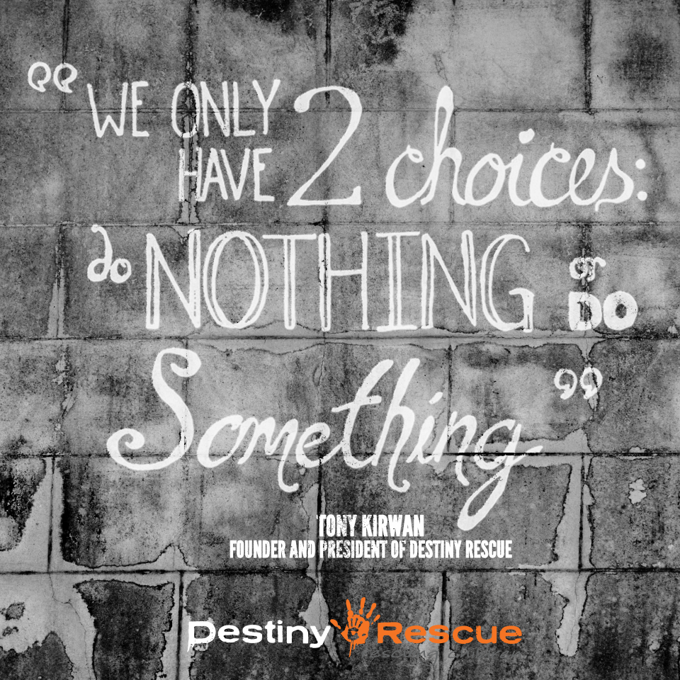 11 Inspiring Anti Human Trafficking Quotes Destiny Rescue Destiny