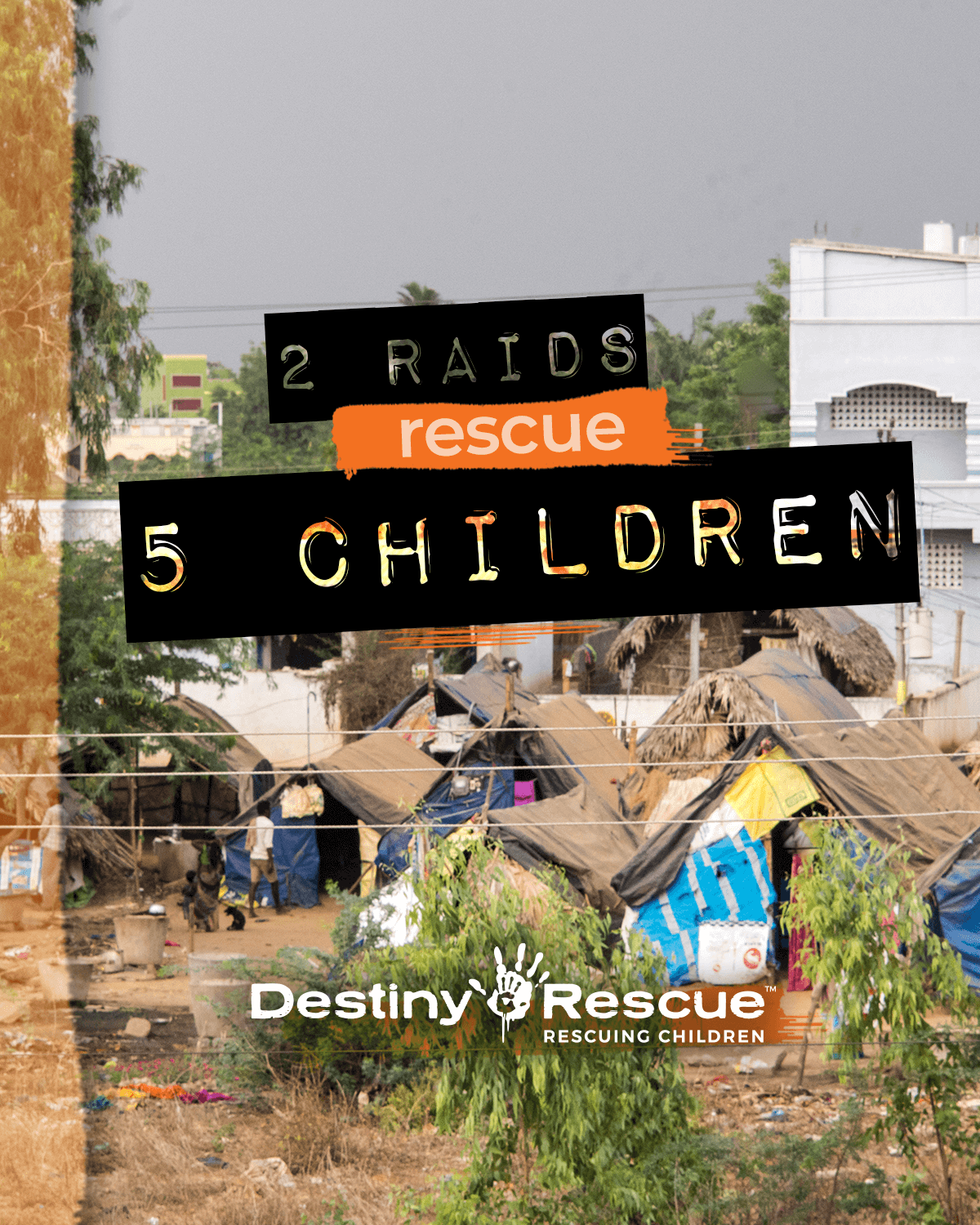 Two raids rescue five children - Destiny Rescue | Destiny Rescue