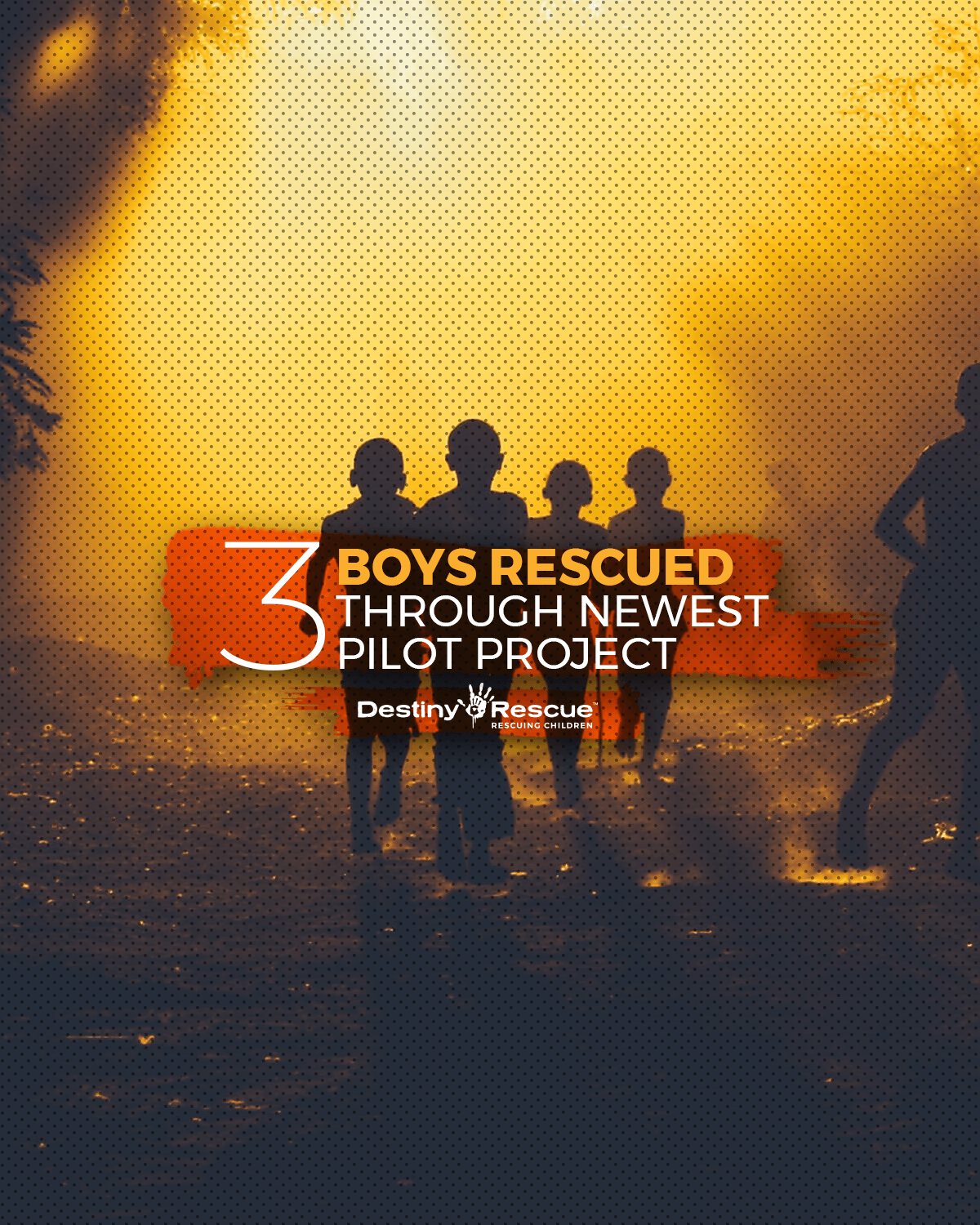 3 boys rescued through newest pilot project - Destiny Rescue | Destiny ...